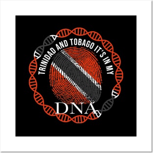 Trinidad And Tobago Its In My DNA - Gift for Trinidadian And Tobagoan From Trinidad And Tobago Posters and Art